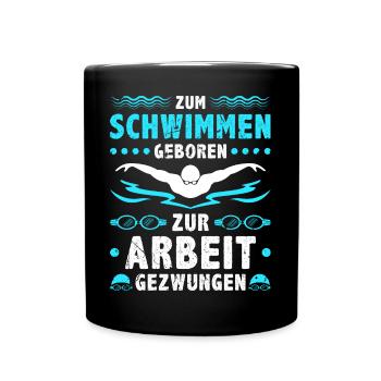 Zum Schwimmen Geboren Wasserratte Schwimm - Tasse einfarbig - Schwarz - Vorne