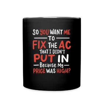 Funny HVAC Air Condition Tech Air Conditioning Technician - Full Colour Mug - black - Front