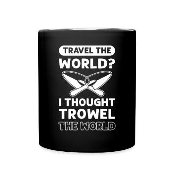 Kelle Die Welt. Zementmaurer. Betonfertiger - Tasse einfarbig - Schwarz - Vorne