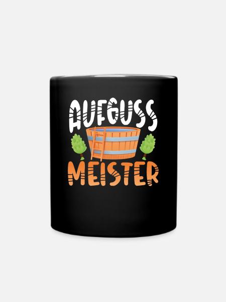 Meister Der Saunaaufgüsse - Tasse einfarbig - Schwarz