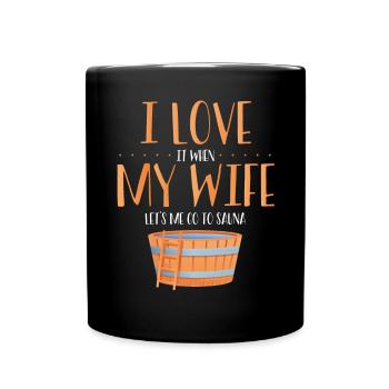 J’aime ma femme dans le sauna - Mug uni - noir - Devant