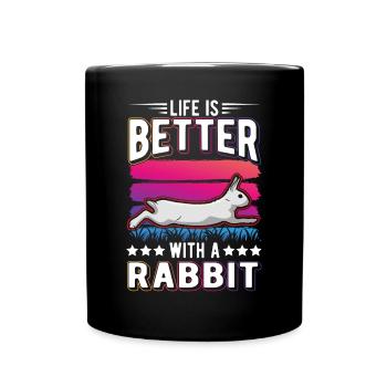 Life is better with a Rabbit Hase Kaninchen - Tasse einfarbig - Schwarz - Vorne