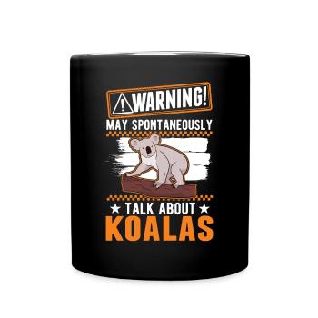 Warning Koala Lover Koala Bear - Full Colour Mug - black - Front