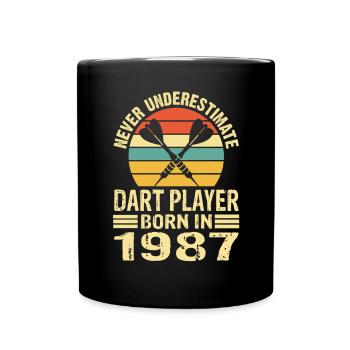 Never Underestimate Dart Player Born In 1987 - Tasse einfarbig - Schwarz - Vorne
