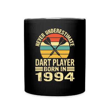 Never Underestimate Dart Player Born In 1994 - Tasse einfarbig - Schwarz - Vorne