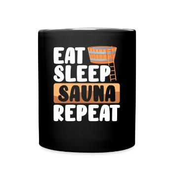 Manger Dormir et répéter le sauna - Mug uni - noir - Devant