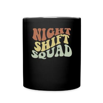 Squad Night Shift - Full Colour Mug - black - Front