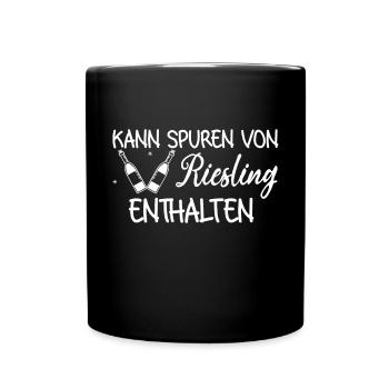 Kann Spuren Von Riesling Enthalten Weintrinker - Tasse einfarbig - Schwarz - Vorne