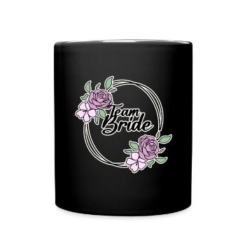 Team Braut - Tasse einfarbig - Schwarz - Vorne
