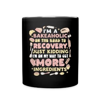 Bäcker Spruch Geschenk Backen - Tasse einfarbig - Schwarz - Vorne