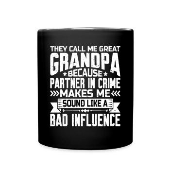 Grandpa because Partner in Crime Makes Me Bad 2 - Full Colour Mug - black - Front
