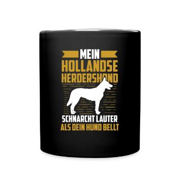 Mein Hollandse Herdershond schnarcht lauter - Tasse einfarbig - Schwarz - Vorne