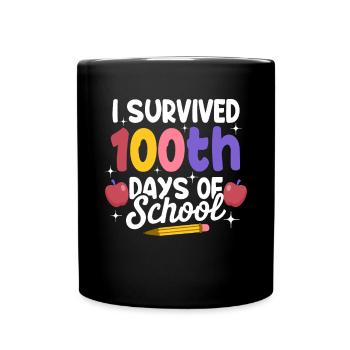 Teaching Teaching 100th Days of School Teachers - Full Colour Mug - black - Front