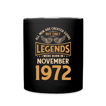 50. Geburtstag Die Legenden wurden im November 197 - Tasse einfarbig - Schwarz - Vorne