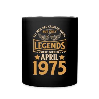 Anniversaire Les légendes sont nées en avril 1975 - Mug uni - noir - Devant