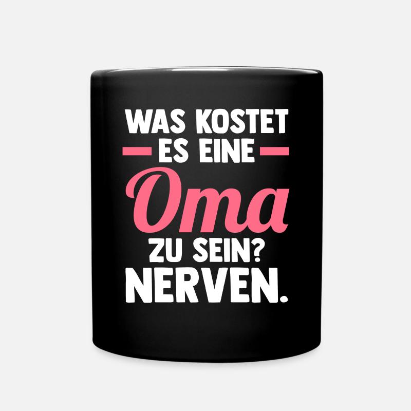Großmutter Großmama Omi Oma - Tasse einfarbig - Schwarz