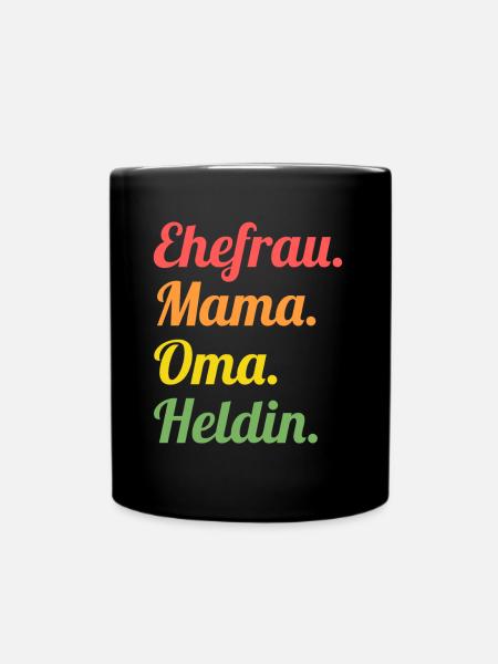 Großmutter Großmama Omi Oma - Tasse einfarbig - Schwarz