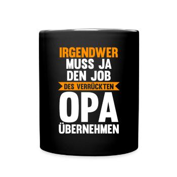 Großvater Großpapa Opi Opa - Tasse einfarbig - Schwarz - Vorne