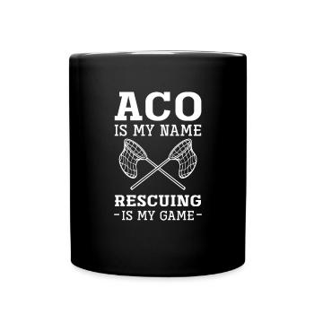 Aco is my name. Recuing Is My Game. - Full Colour Mug - black - Front
