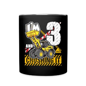 Ich bin 3 & Crushing It 3. Geburtstag Jungen Bagger - Tasse einfarbig - Schwarz - Vorne