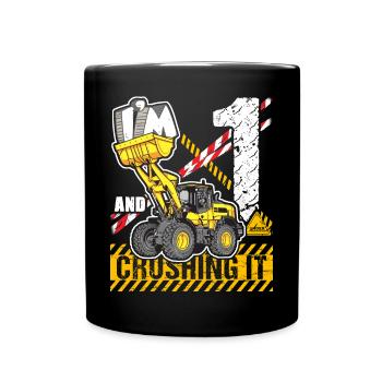 Ich bin 1 & Crushing It 1st Birthday Boys Excavator - Tasse einfarbig - Schwarz - Vorne