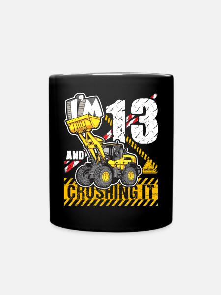Ich bin 13 & zerquetscht es 13. Geburtstag Jungen Bagger - Tasse einfarbig - Schwarz