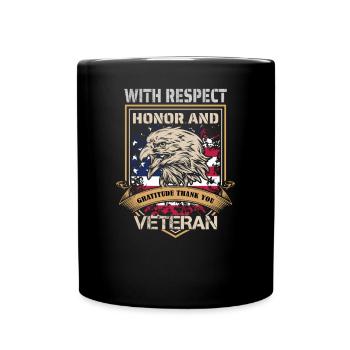 With respect honor and gratitude thank you veteran - Full Colour Mug - black - Front