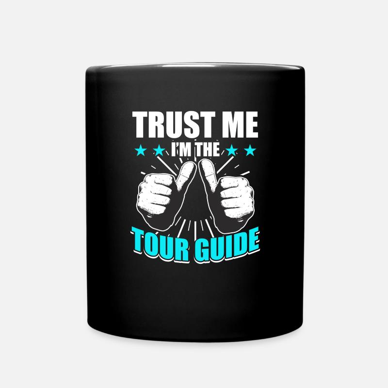 Sightseeing Vertrauen Sie mir, ich bin der Reisele - Tasse einfarbig - Schwarz