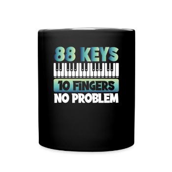 88 Tasten Und 10 Finger - Tasse einfarbig - Schwarz - Vorne