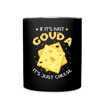 Gouda fromage | Fromages amateurs de fromages cadeau - Mug uni - noir - Devant