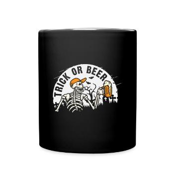 Süßes oder Bier Halloween skelett witzig - Tasse einfarbig - Schwarz - Vorne