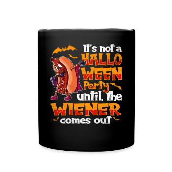 Not A Halloween Party Until The Viennese Comes Out - Full Colour Mug - black - Front