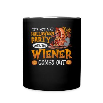 Not A Halloween Party Until The Viennese Comes Out - Full Colour Mug - black - Front