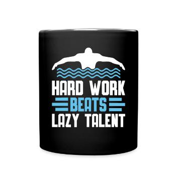 Shimmer Hard Work Beats Lazy Talent - Full Colour Mug - black - Front