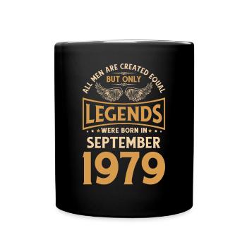 Birthday The Legends were born in September 1979 g - Full Colour Mug - black - Front