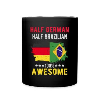 Halb Deutsch Halb Brasilianer - Tasse einfarbig - Schwarz - Vorne