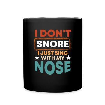 Snoring Giggling Sound Breathing Snoring - Full Colour Mug - black - Front