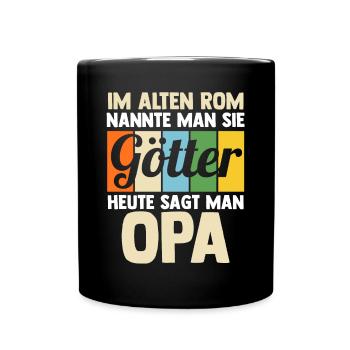 Großvater Großpapa Opi Opa - Tasse einfarbig - Schwarz - Vorne