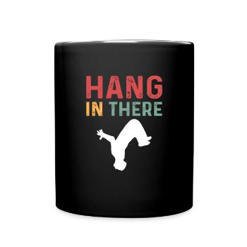 Durchhalten. Parcours Freerunning. Parkour - Tasse einfarbig - Schwarz - Vorne