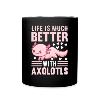 Axolotl Lover Kawaii Axolotl - La vie est bien meilleure - Mug uni - noir - Devant