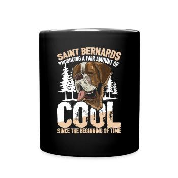 Saint Bernards Producing A Fair Amount Of Cool - Tasse einfarbig - Schwarz - Vorne
