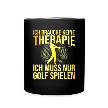 Golf Therapie Spruch - Tasse einfarbig - Schwarz - Vorne