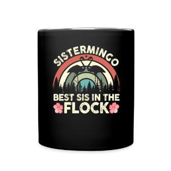 Best Sis In The Flock Sistermingo - Tasse einfarbig - Schwarz - Vorne