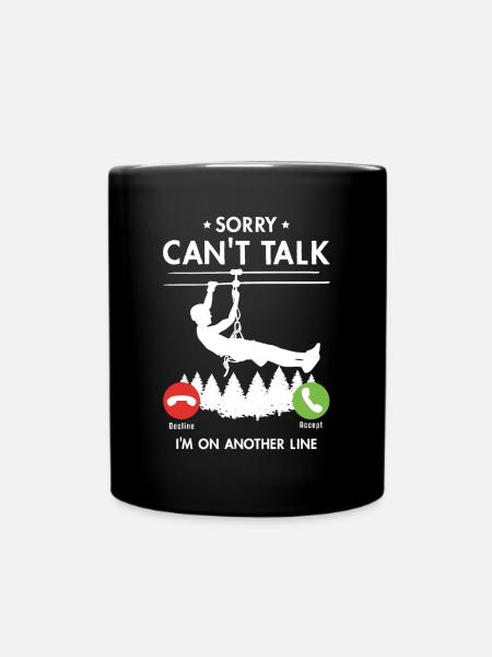 Désolé je ne peux pas parler je suis sur une autre ligne tyrolienne - Mug uni - noir