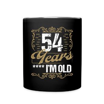 54 Year Old Sarcasm Im Old Vintage Humor Idea54 Ye - Tasse einfarbig - Schwarz - Vorne