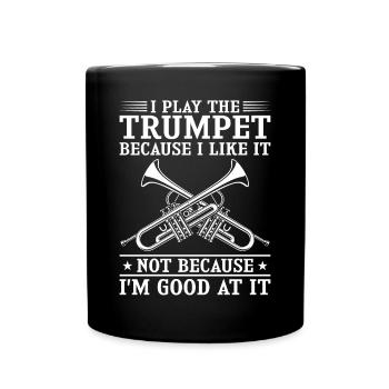 Trumpet Player Vintage I Play The - Tasse einfarbig - Schwarz - Vorne