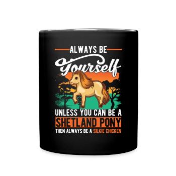 Soyez toujours vous-même Shetland Pony Shetty - Mug uni - noir - Devant