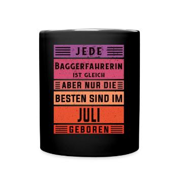 Bagger-Fahrer Geburtstag Juli geboren - Tasse einfarbig - Schwarz - Vorne