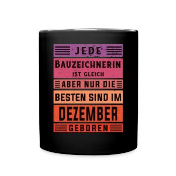 Ingenieur Geburtstag Dezember geboren - Tasse einfarbig - Schwarz - Vorne
