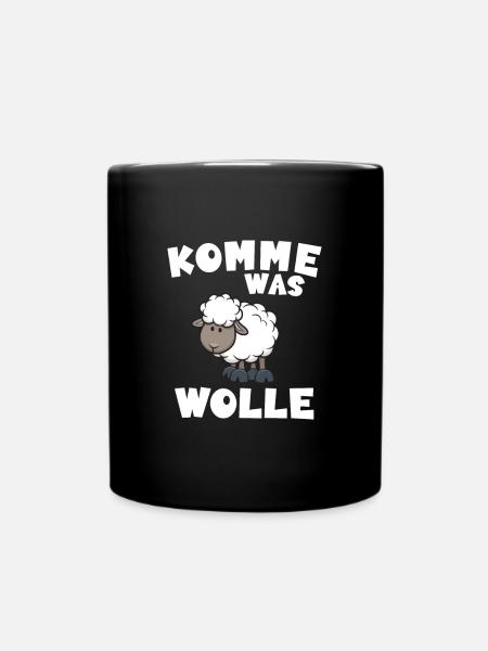 Komme was wolle - Tasse einfarbig - Schwarz